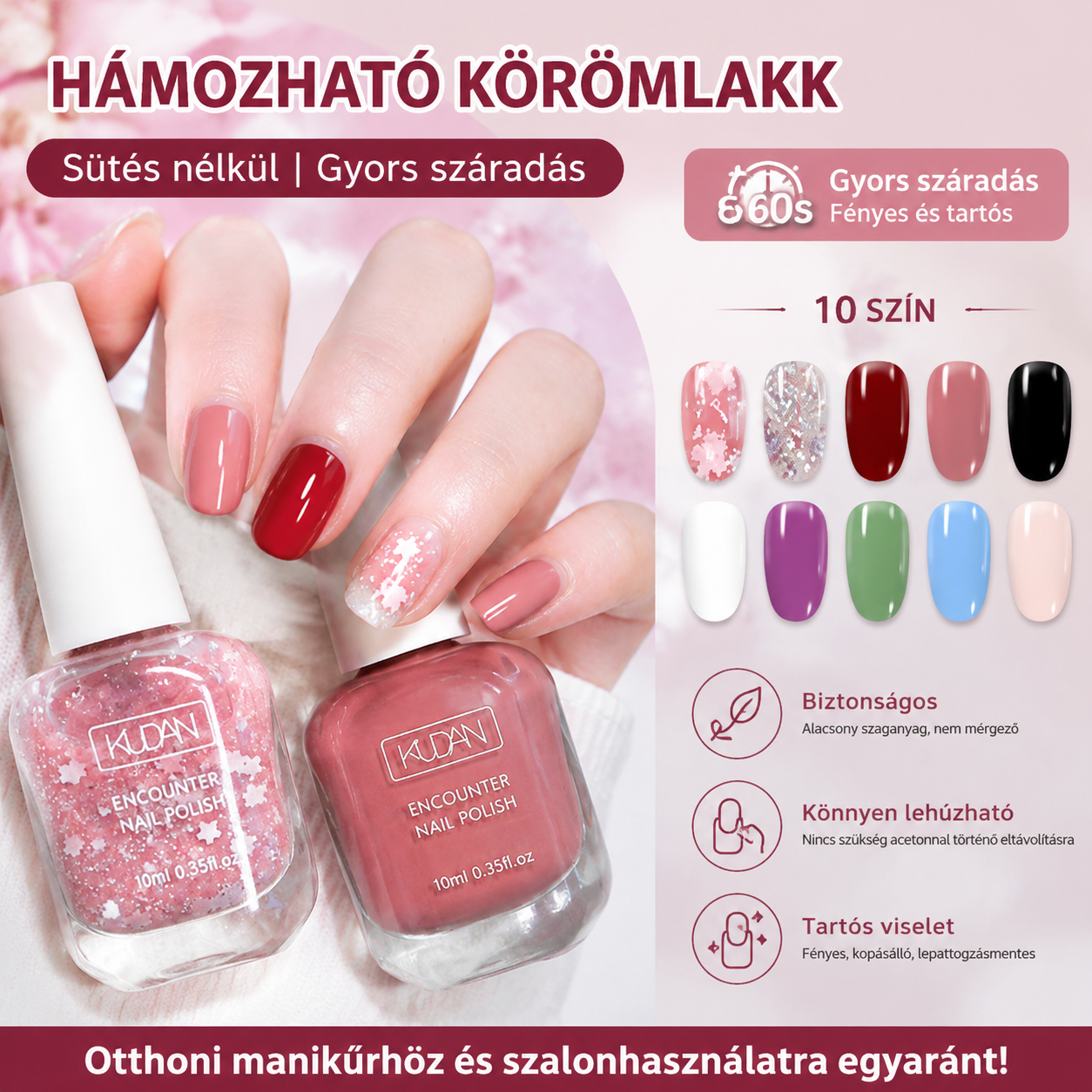 【5szín 8600 Ft】💅🌈Levehető, tapadásmentes, gyorsan száradó körömlakk